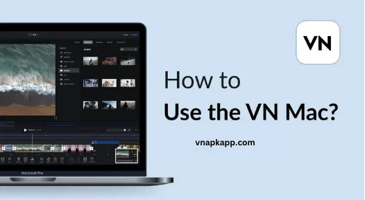 Vn MOD APK For Mac, how to install guide